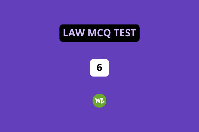Mixed Law MCQ Test 6